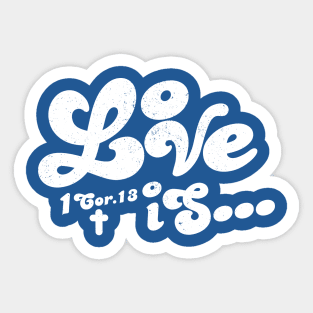 Love Is Sticker